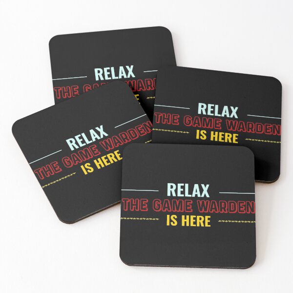 Item preview, Relax Game Warden is here designed and sold by Teelogic.