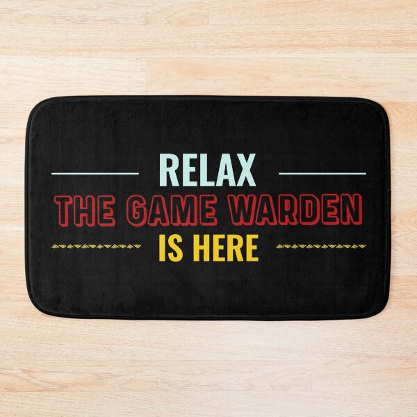 Item preview, Relax Game Warden is here designed and sold by Teelogic.