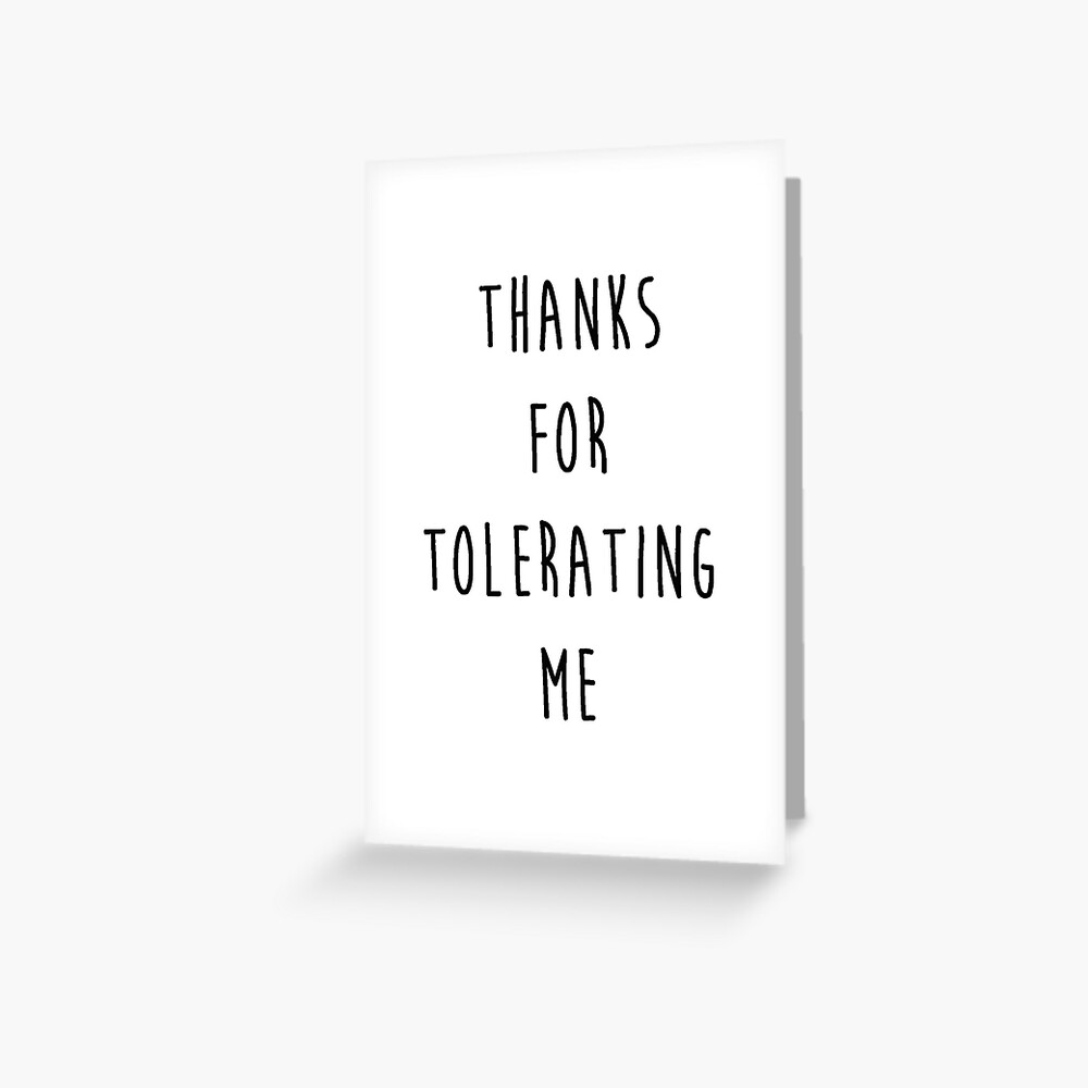 Valentines Day - Tolerate Greeting Card
