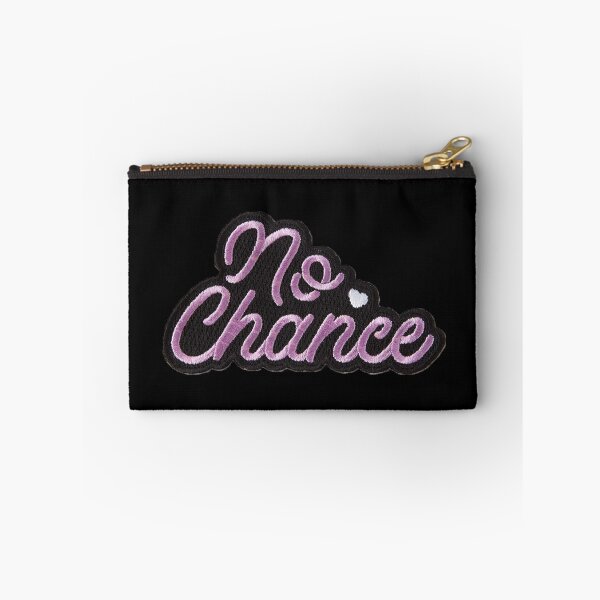 Item preview, No Chance Sticker designed and sold by designolo.