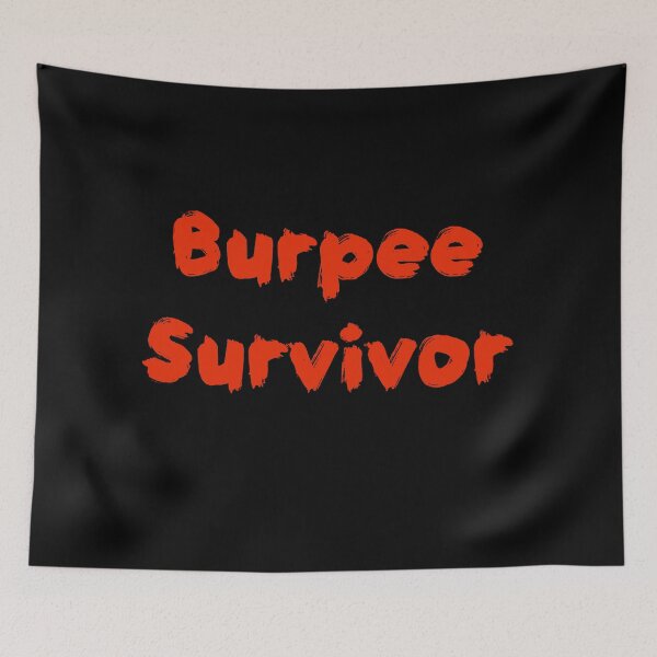 Item preview, Burpee survivor  designed and sold by Md1982.