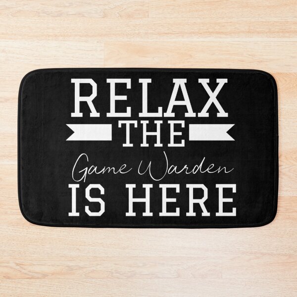 Item preview, Relax Game Warden is here designed and sold by Teelogic.