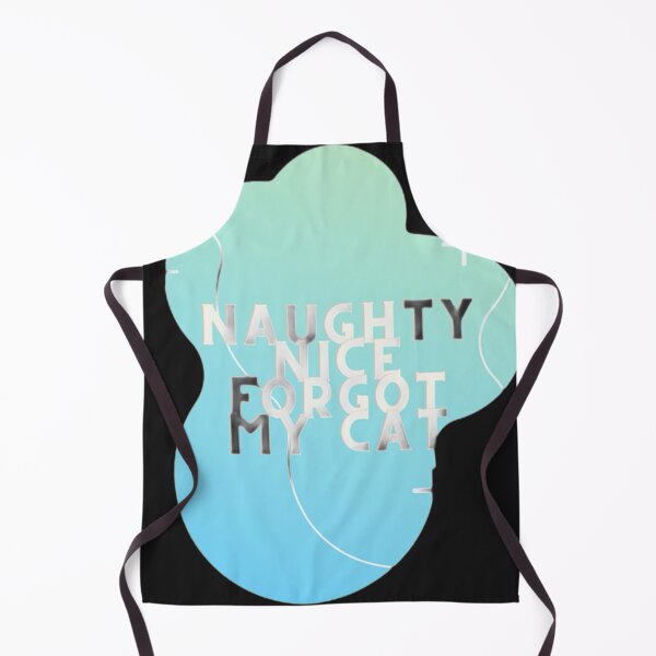 Item preview, Naughty Nice Forgot My cat designed and sold by mouda20.