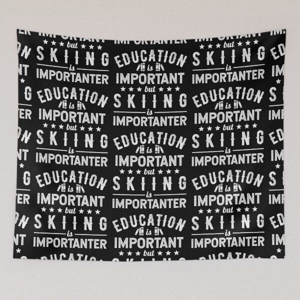 Item preview, Education Is Important But Skiing Is Importanter designed and sold by NordicNight.