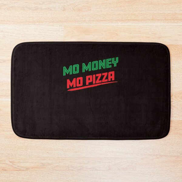 Item preview, MO MONEY MO PIZZA designed and sold by TED-DESIGN.