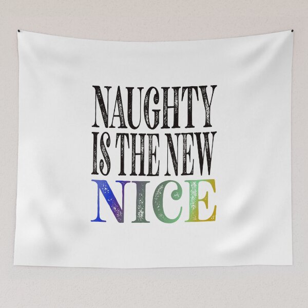 Item preview, Naughty Is The New Nice Essential Classic Sticker And Shirt Design designed and sold by Glike.