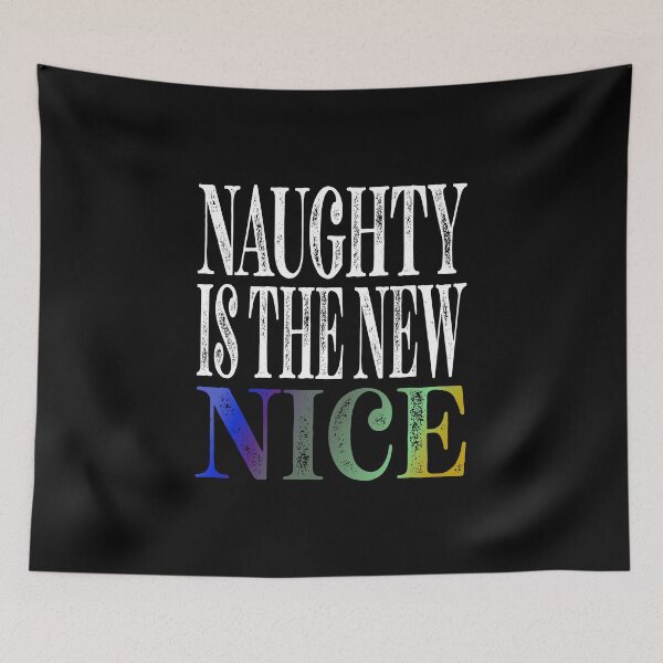 Item preview, Naughty Is The New Nice Essential Classic Sticker And Shirt Design designed and sold by Glike.