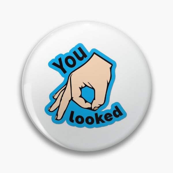 Item preview, You Looked sticker designed and sold by Zaidsinki.