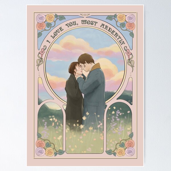 Pride and Prejudice " love you, most ardently" Poster