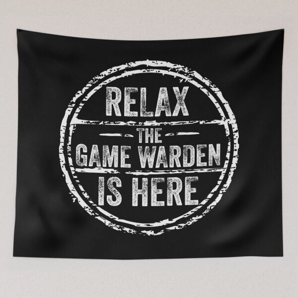 Item preview, Relax Game Warden is here designed and sold by Teelogic.