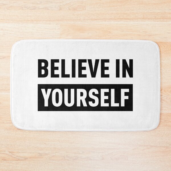 Item preview, BELIEVE IN YOURSELF designed and sold by FilipeFerreira.