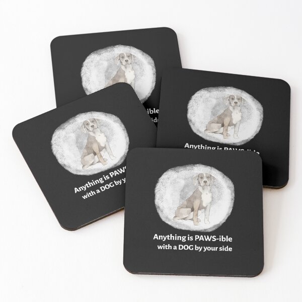 Item preview, Anything is paws-ible with a dog by your side designed and sold by VieClaud.