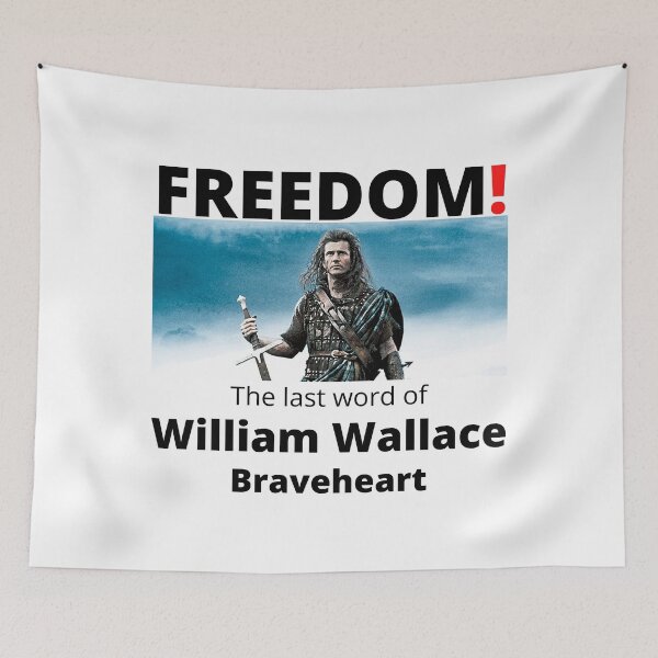 Item preview, FREEDOM!, the last word of William Wallace designed and sold by SunQuestDD.