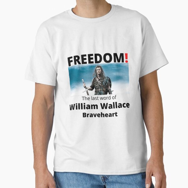 Item preview, FREEDOM!, the last word of William Wallace designed and sold by SunQuestDD.