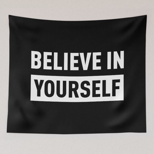 Item preview, BELIEVE IN YOURSELF (Black BG) designed and sold by FilipeFerreira.