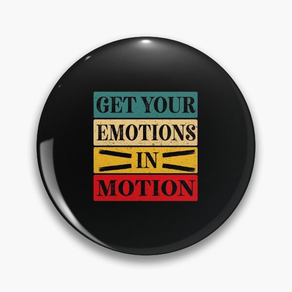 Item preview, Get Your Emtions In Motion Essential Classic Sticker And Shirt Design designed and sold by Glike.