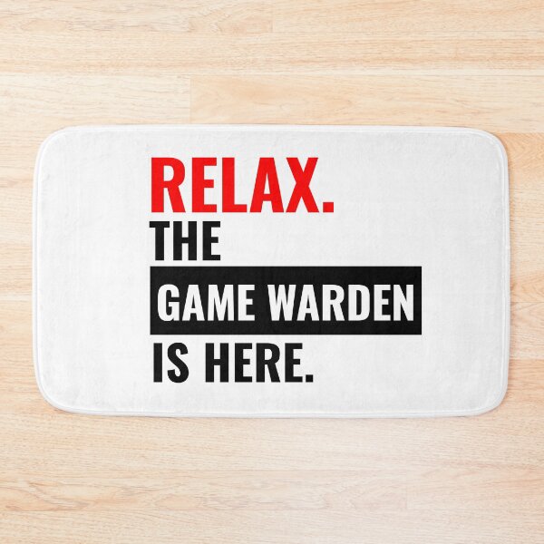 Item preview, Relax Game Warden is here designed and sold by Teelogic.