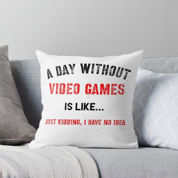 Item preview, A Day Without Video Games Is Like designed and sold by beruc.
