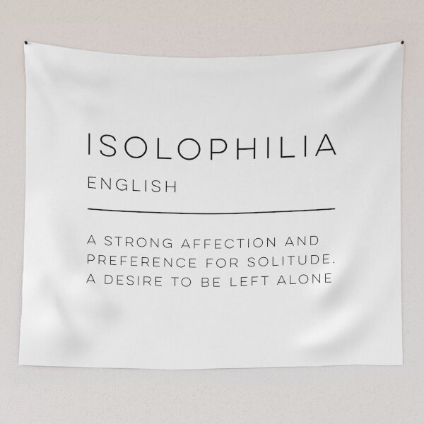 Item preview, Isolophilia Definition designed and sold by wisemagpie.