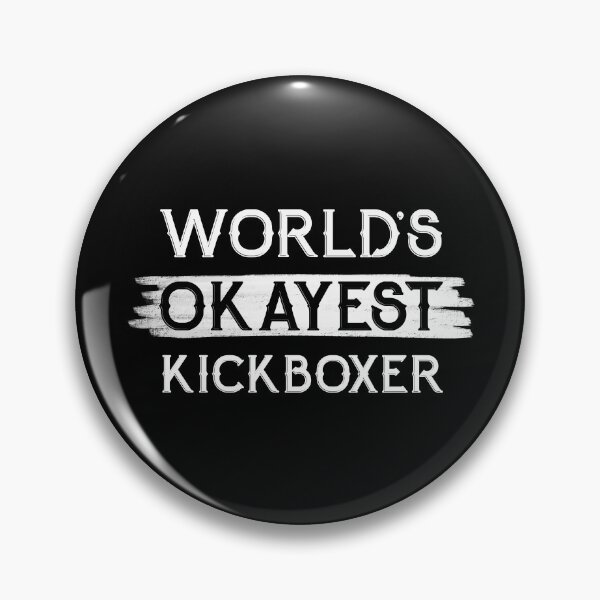 Artikelvorschau, Der okayeste Kickboxer der Welt entworfen und verkauft von NikStore.