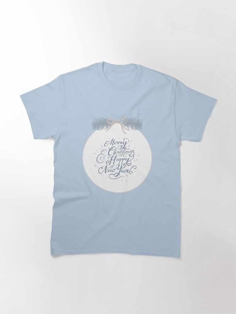 Thumbnail 3 of 7, Classic T-Shirt, "Merry Christmas & Happy New Year" Typography designed and sold by karolfuldesigns.