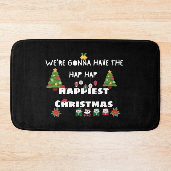 Item preview, We're Gonna Have The Hap Hap Happiest Christmas designed and sold by The Full Cart.