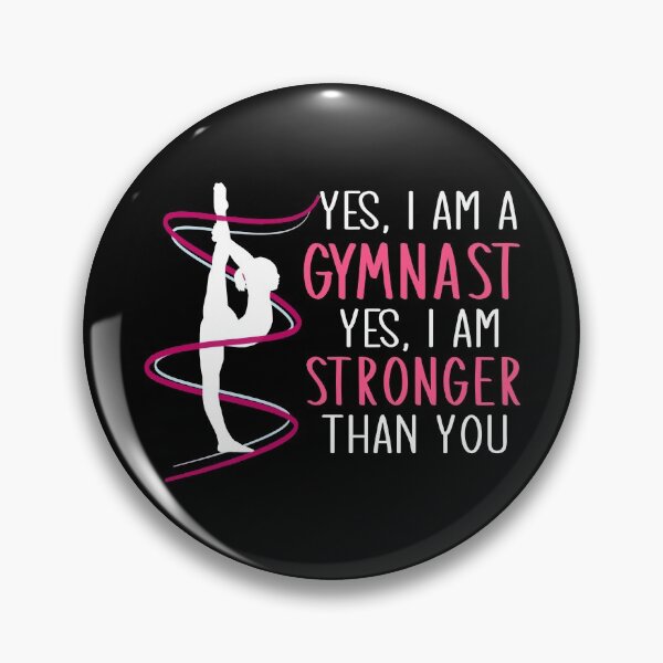 Item preview, Yes, I Am A Gymnast Yes, I Am Stronger Than You Funny Gymnastics Gift designed and sold by TeeDesignsStore.