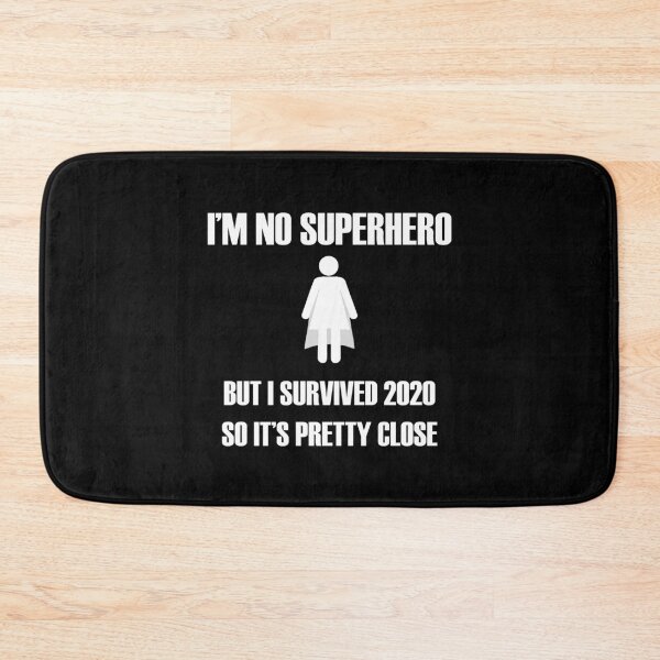 Item preview, I am no superhero 2020 (Female) designed and sold by UncleApo.