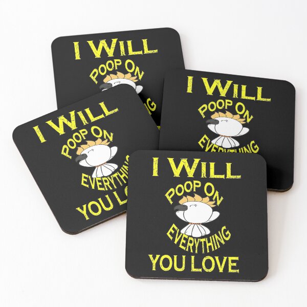 Item preview, I will poop on everything you love  designed and sold by ibrastore.
