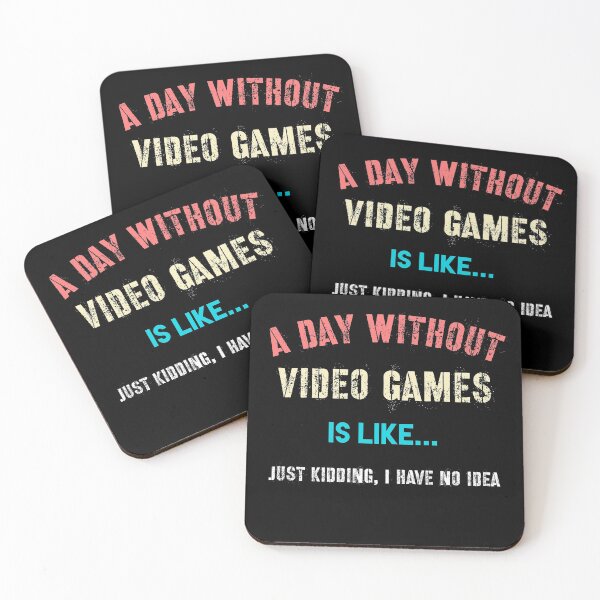 Item preview, A Day Without Video Games Is Like designed and sold by beruc.