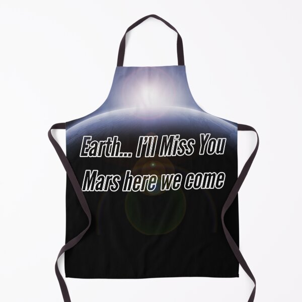 Item preview, Earth I'll Miss You...Mars Here We Come designed and sold by stevenwoodcock.