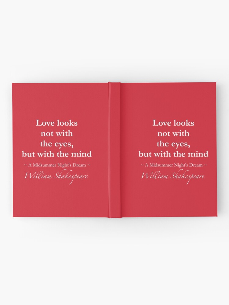 洋書 LOVE LOOKS NOT WITH THE EYES William Shakespeare Quote - Love looks not with the eyes