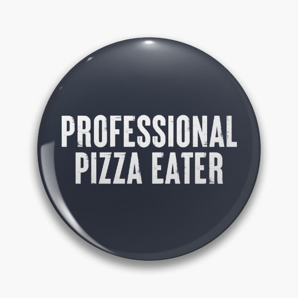 Item preview, Professional Pizza Eater #8 designed and sold by SalahBlt.