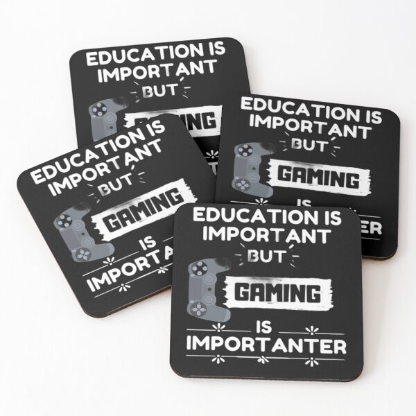Item preview, Education is important but gaming is importanter	 designed and sold by Aesthynova.