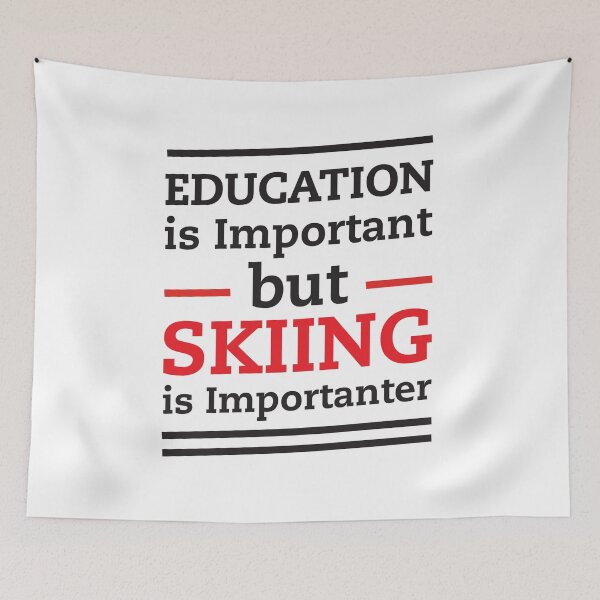 Item preview, funny shirt education vs skiing for skiing lovers designed and sold by Troy  G Perez.
