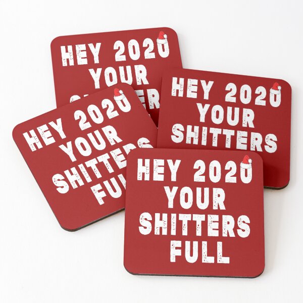 Item preview, Shitters Full Shirt Christmas Hey 2020 Your Shitters Full designed and sold by Imadovic.
