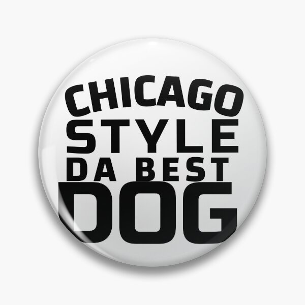 Item preview,  CHICAGO STYLE DA BEST DOG designed and sold by Leomi-2.