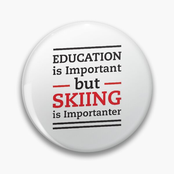Item preview, funny shirt education vs skiing for skiing lovers designed and sold by Troy  G Perez.