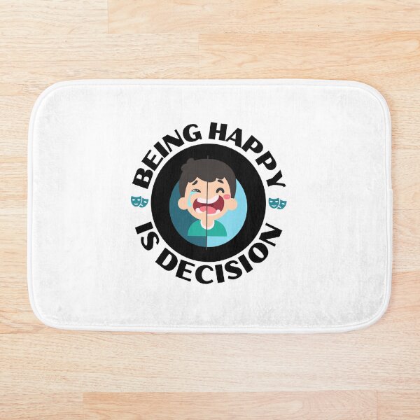 Item preview, Being Happy Is Decision designed and sold by Eveka.