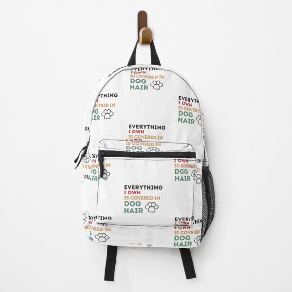 Item preview, Everything I  Own Is Covered In Dog Hair designed and sold by Emerg-Apparel.