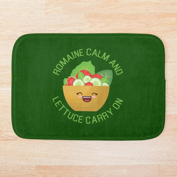 Romaine calm and lettuce carry on Kawaii Salad Bath Mat