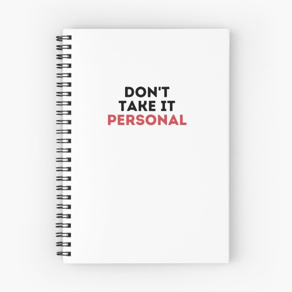 Item preview, Dont Take It Personal Gift designed and sold by Emerg-Apparel.