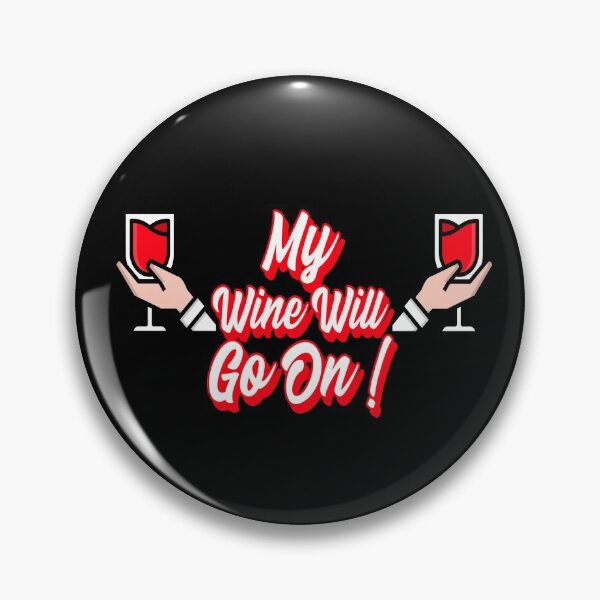 Item preview, Funny Wine Pun designed and sold by MoonsmileProd.