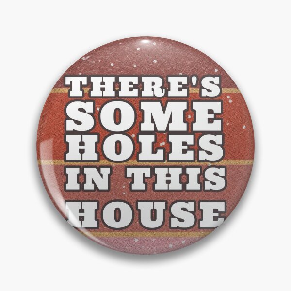 Item preview, THERE'S SOME HOLES IN THIS HOUSE VINTAGE RETRO FUNNY DESIGN designed and sold by thebaronart.