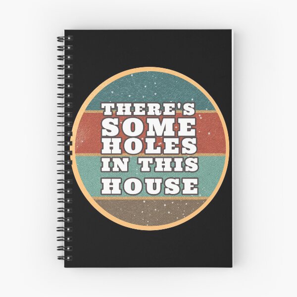 Item preview, THERE'S SOME HOLES IN THIS HOUSE VINTAGE RETRO FUNNY DESIGN designed and sold by thebaronart.