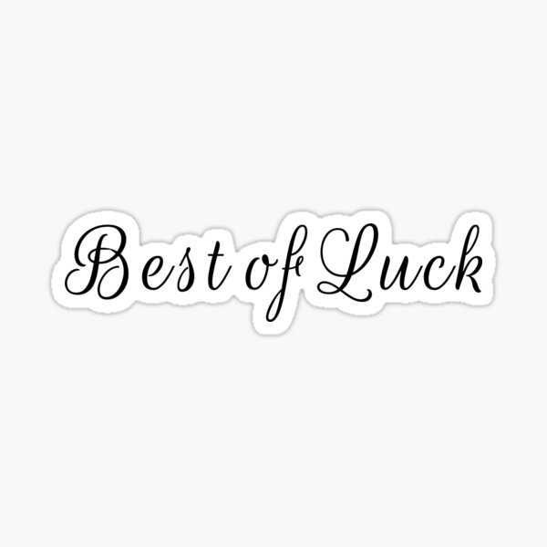 Good Luck Wishes Stickers for Sale