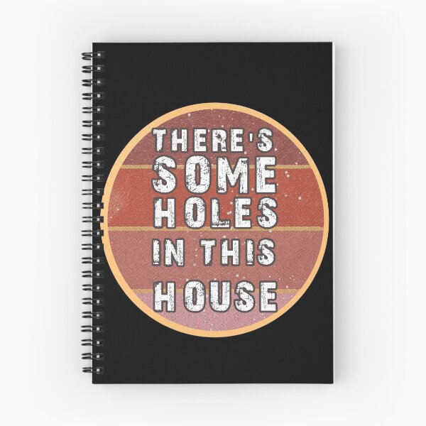 Item preview, THERE'S SOME HOLES IN THIS HOUSE VINTAGE RETRO FUNNY DESIGN designed and sold by thebaronart.