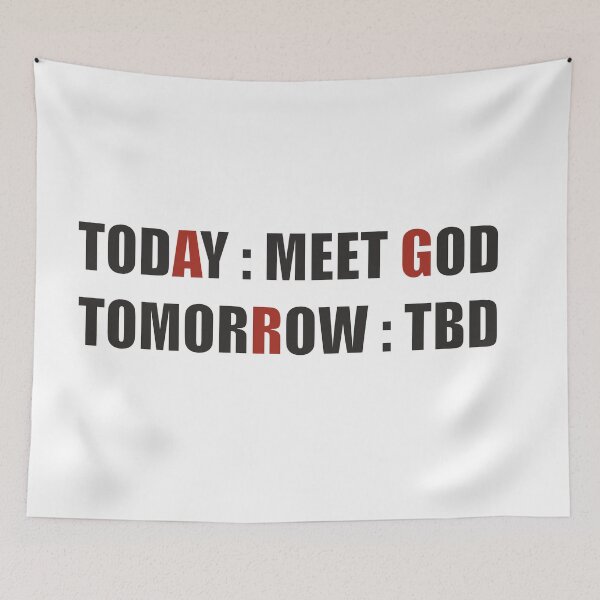Item preview, Today: meet God Tomorrow: TBD designed and sold by Marcello Aivazi.