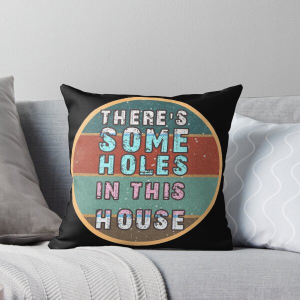 Item preview, THERE'S SOME HOLES IN THIS HOUSE VINTAGE RETRO FUNNY DESIGN designed and sold by thebaronart.