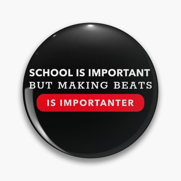 Item preview, School Is Important But Making Music Is Importanter, Beatmaker designed and sold by ilovetshirts87.